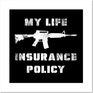 My Life Insurance Policy Posters and Art